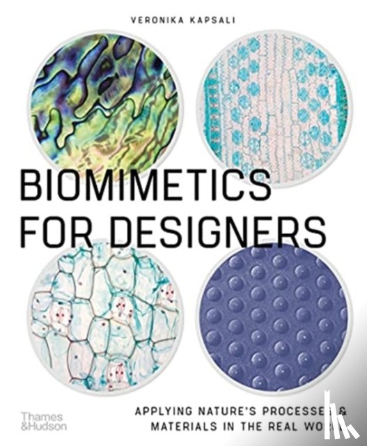 Kapsali, Veronika - Biomimetics for Designers