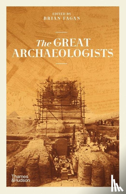 Fagan, Brian - The Great Archaeologists