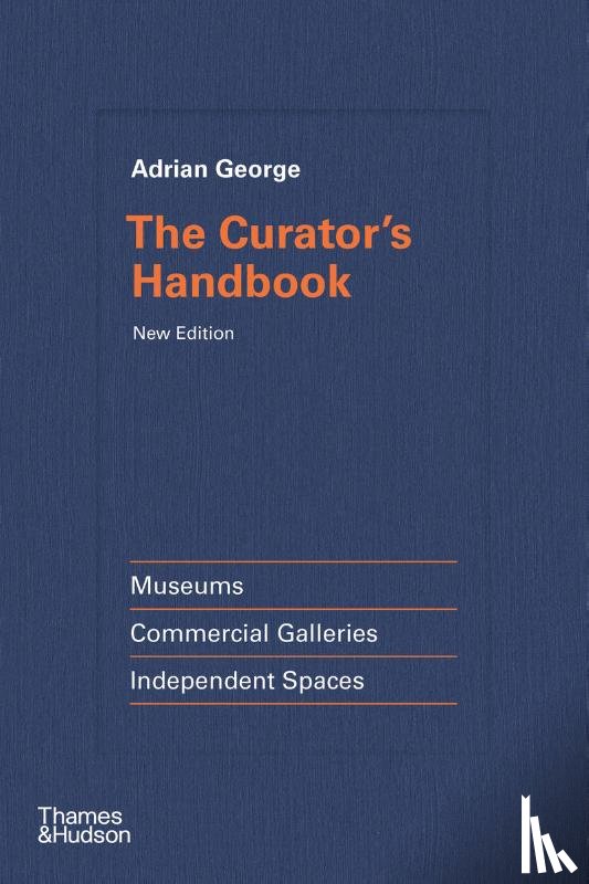 George, Adrian - The Curator's Handbook