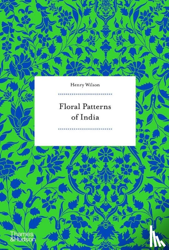 Wilson, Henry - Floral Patterns of India