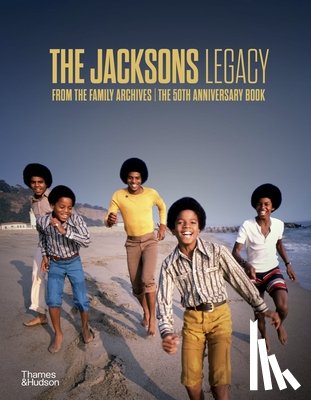 The Jacksons - The Jacksons: Legacy: From the Family Archives / The 50th Anniversary Book