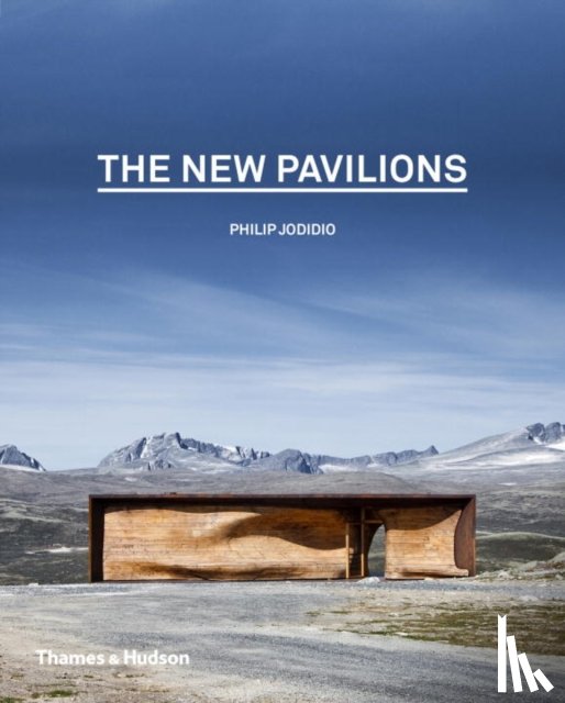 Jodidio, Philip - The New Pavilions