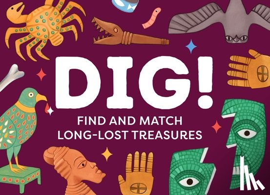  - Dig!