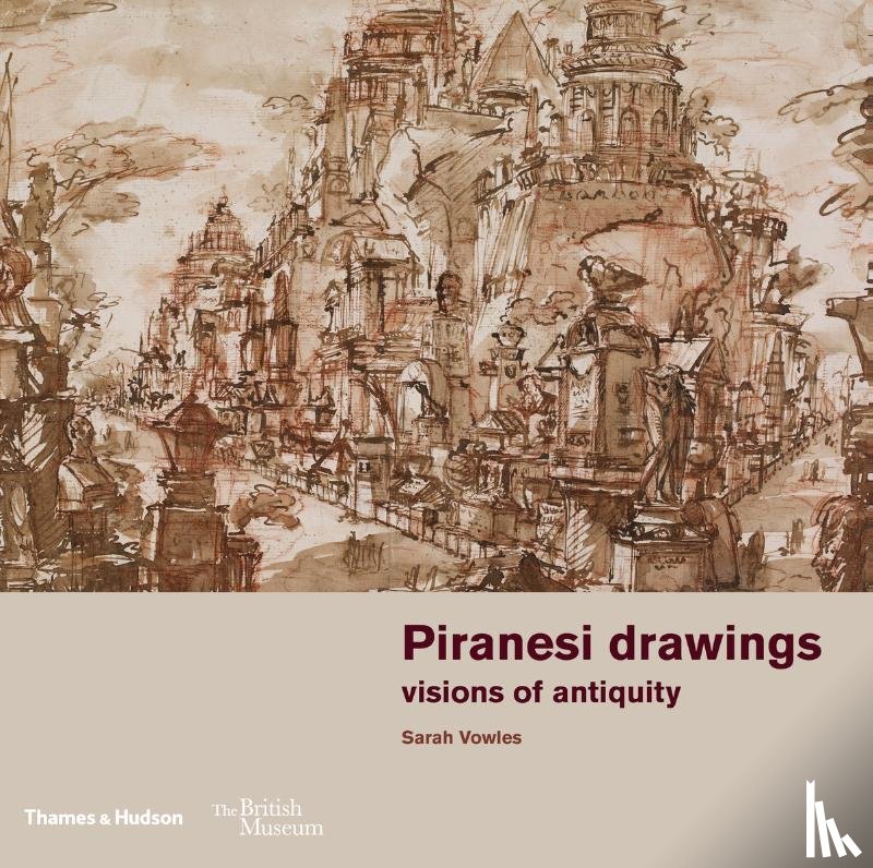 Vowles, Sarah, Chapman, Hugo - Piranesi drawings