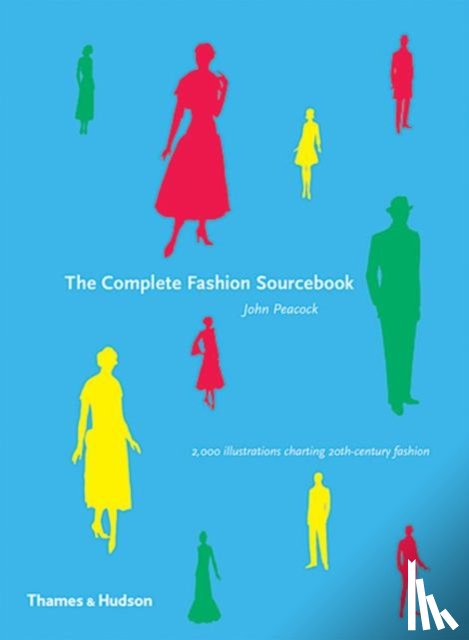 Peacock, John - The Complete Fashion Sourcebook