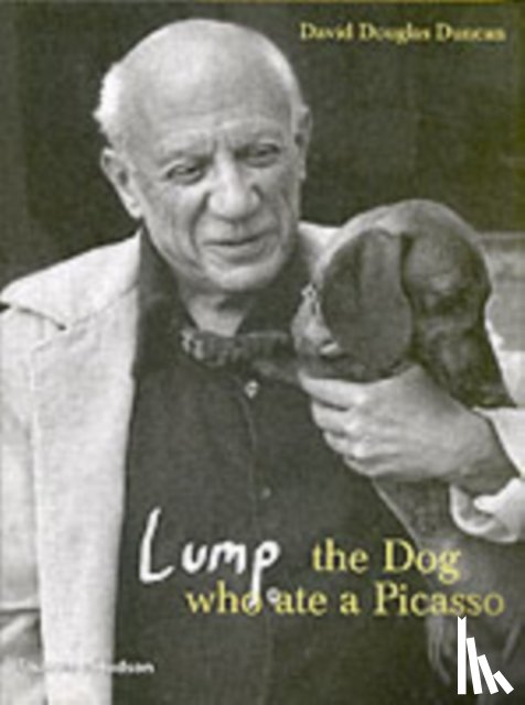 Douglas Duncan, David - Lump: The Dog who ate a Picasso