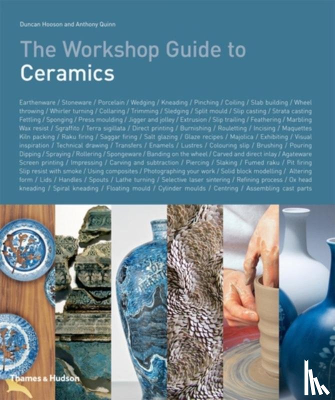 Hooson, Duncan, Quinn, Anthony - The Workshop Guide to Ceramics