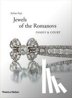 Papi, Stefano - The Jewels of the Romanovs