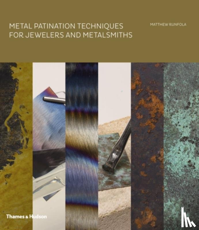 Runfola, Matthew - Metal Patination Techniques for Jewelers and Metalsmiths