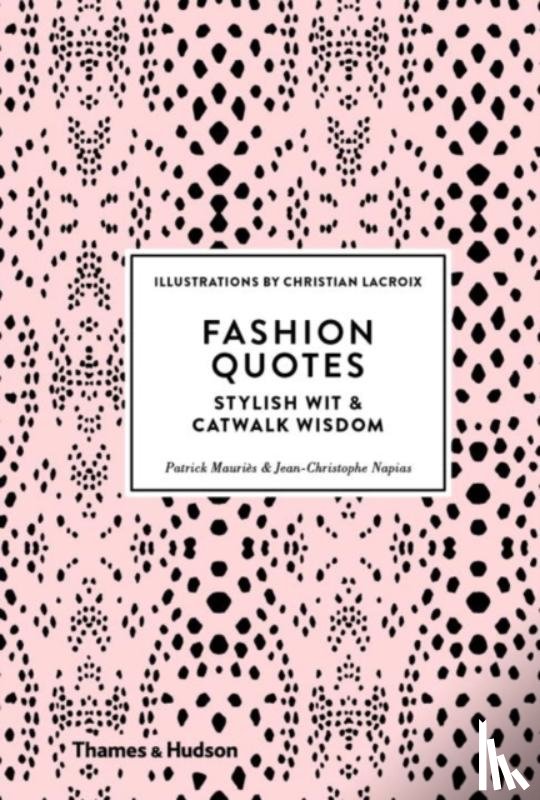 Mauriès, Patrick, Napias, Jean-Christophe - Fashion Quotes