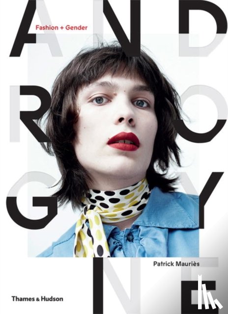 Mauries, Patrick - Androgyne - Fashion and Gender