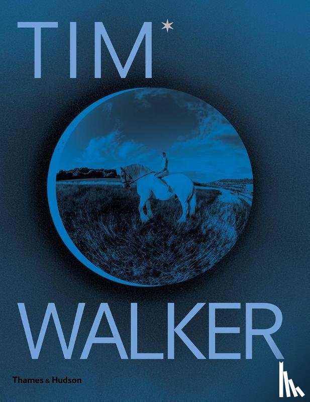Walker, Tim - Tim Walker: Shoot for the Moon