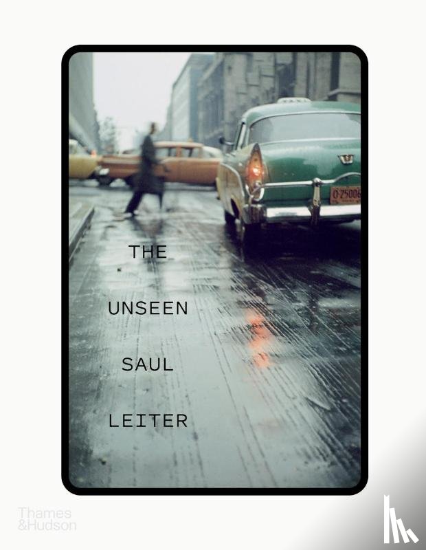 Erb, Margit, Parillo, Michael - The Unseen Saul Leiter