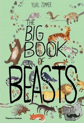 Zommer, Yuval - The Big Book of Beasts