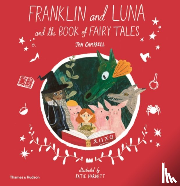 Campbell, Jen - Franklin and Luna and the Book of Fairy Tales