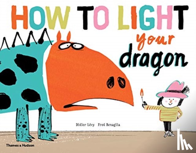 Lévy, Didier, Benaglia, Fred - How to Light your Dragon