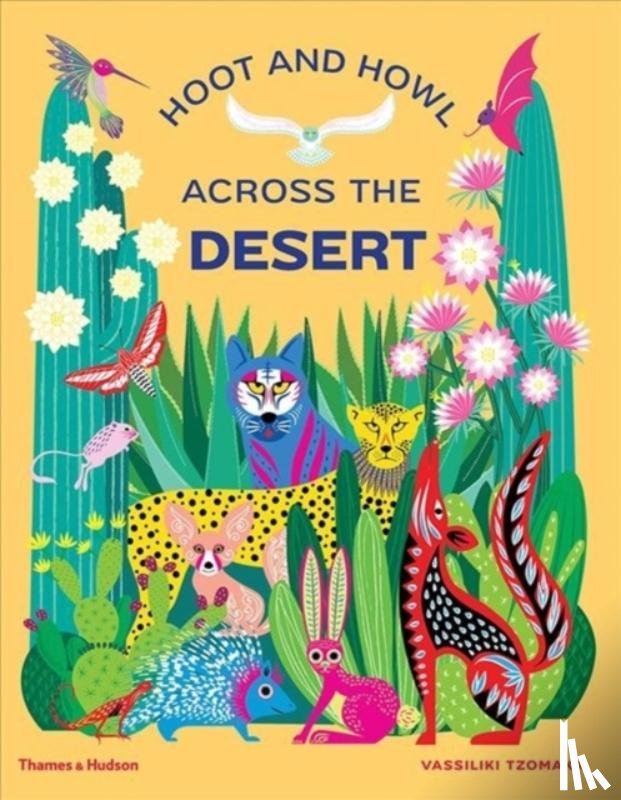 Tzomaka, Vassiliki - Hoot and Howl across the Desert