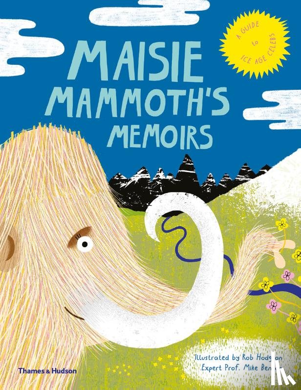 Elliot, Rachel - Maisie Mammoth’s Memoirs