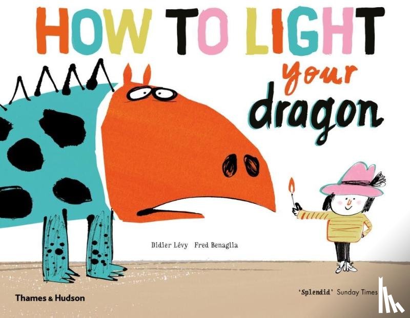 Lévy, Didier, Benaglia, Fred - How to Light your Dragon