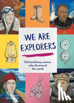 Herbert, Kari - We Are Explorers