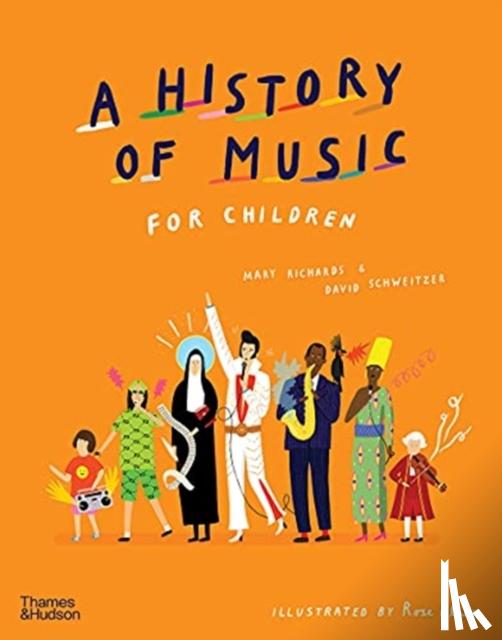 Richards, Mary, Schweitzer, David - A History of Music for Children