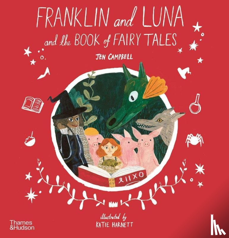 Campbell, Jen - Franklin and Luna and the Book of Fairy Tales