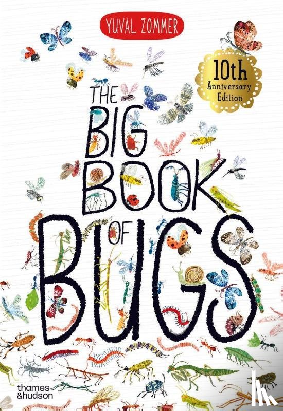 Zommer, Yuval - The Big Book of Bugs