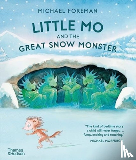 Foreman, Michael - Little Mo and the Great Snow Monster
