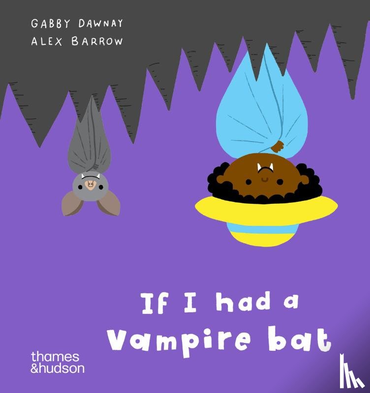 Barrow, Alex, Dawnay, Gabby - If I had a vampire bat