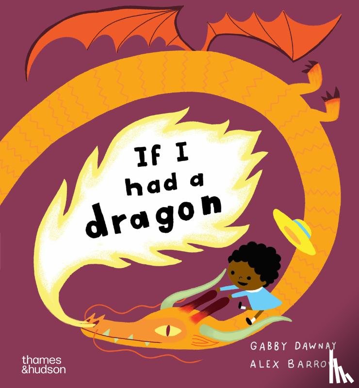 Dawnay, Gabby - If I had a dragon