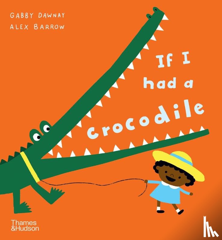 Dawnay, Gabby - If I had a crocodile
