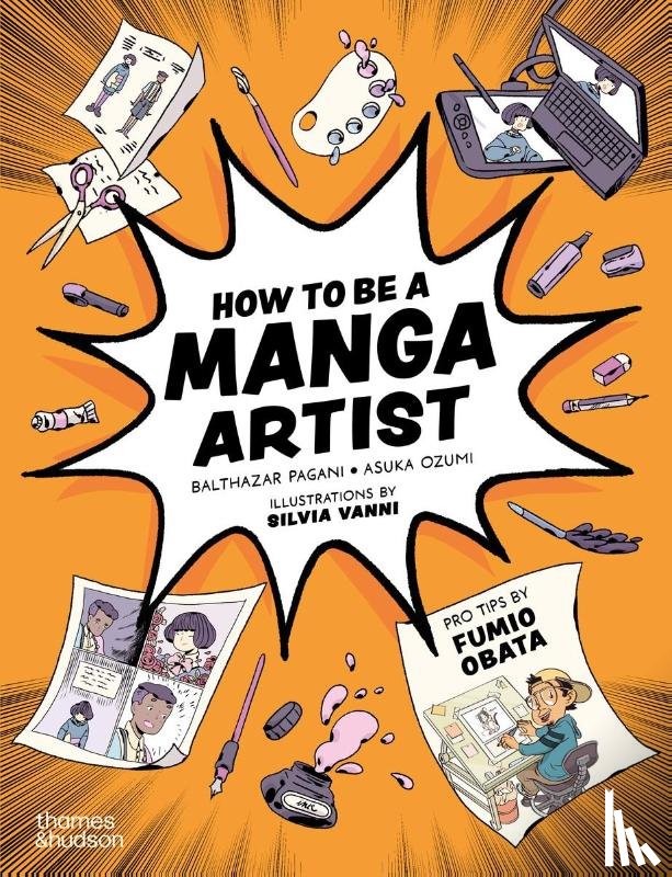 Pagani, Balthazar, Ozumi, Asuka - How to be a Manga Artist