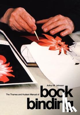 Johnson, Arthur - Johnson, A: Thames and Hudson Manual of Bookbinding