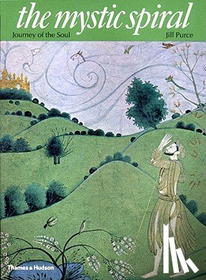 Purce, Jill - The Mystic Spiral