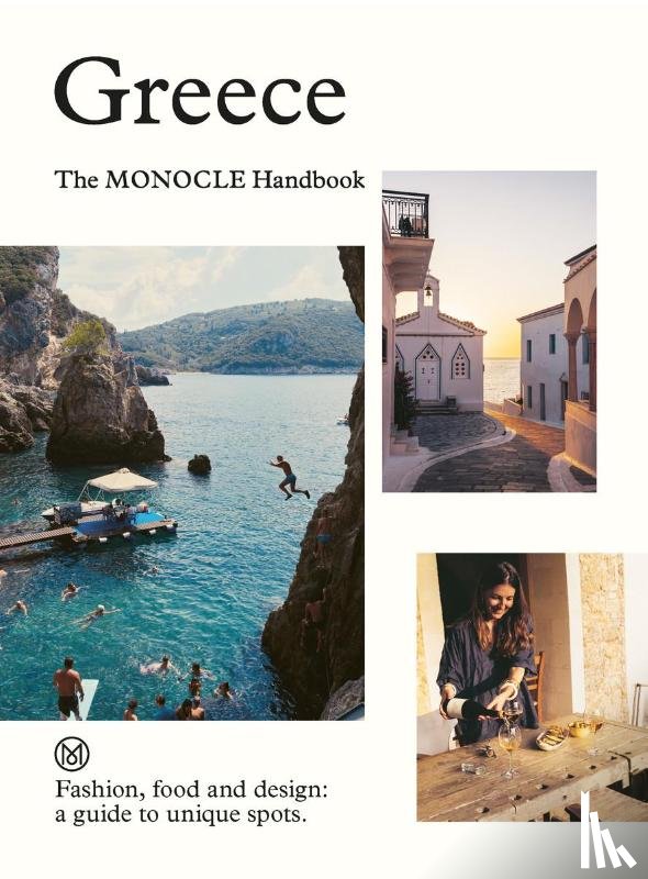  - Greece: The Monocle Handbook