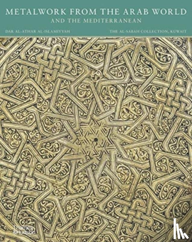 Behrens-Abouseif, Doris - Metalwork from the Arab World and the Mediterranean