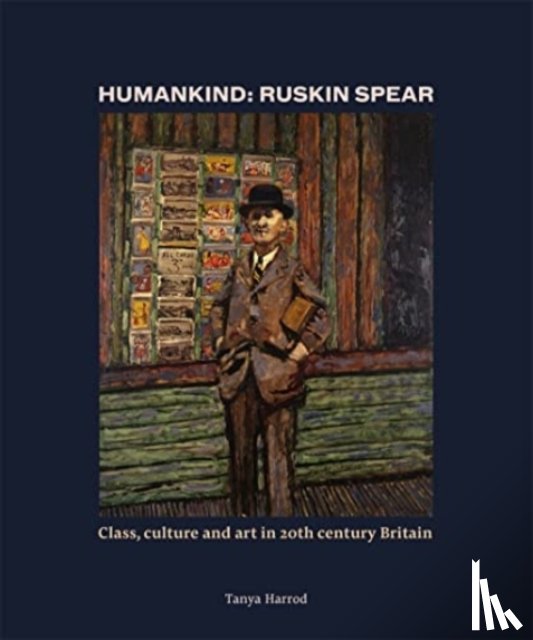 Harrod, Tanya - Humankind: Ruskin Spear