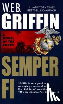 Griffin, W. E. B. - Semper Fi
