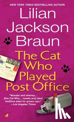 Braun, Lilian Jackson - CAT WHO PLAYED POST OFFICE
