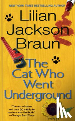 Braun, Lilian Jackson - CAT WHO WENT UNDERGROUND