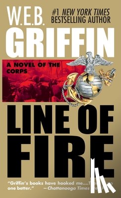 Griffin, W. E. B. - Line of Fire