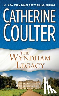 Coulter, Catherine - The Wyndham Legacy