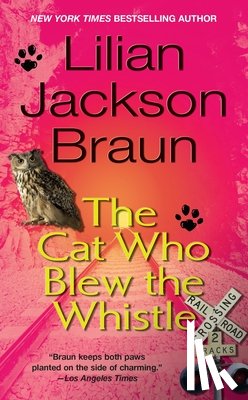 Braun, Lilian Jackson - The Cat Who Blew the Whistle