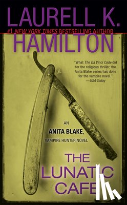 Hamilton, Laurell K. - LUNATIC CAFE