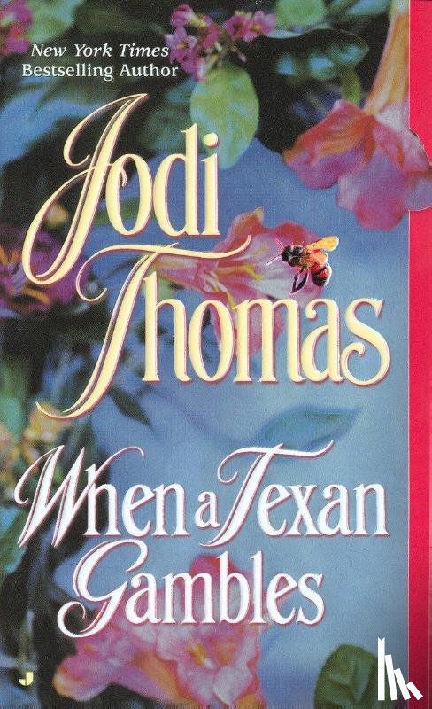 Thomas, Jodi - When a Texan Gambles