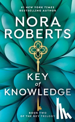 Roberts, Nora - Roberts, N: Key of Knowledge