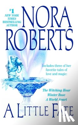 Roberts, Nora - LITTLE FATE