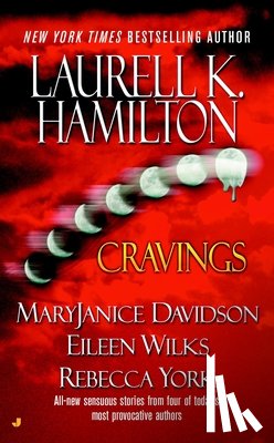 Hamilton, Laurell K., York, Rebecca, Davidson, Maryjanice - CRAVINGS
