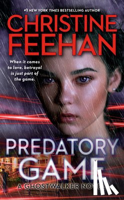 Feehan, Christine - PREDATORY GAME