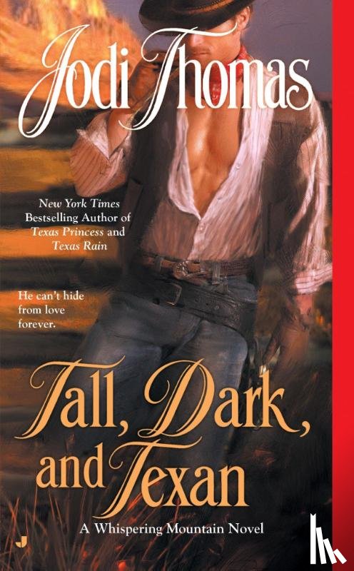 Thomas, Jodi - Tall, Dark, and Texan